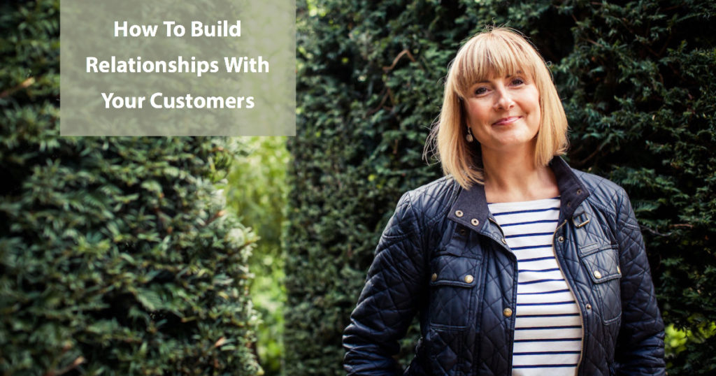 How to Build relationships with your customers by The Yorkshire Marketing Company