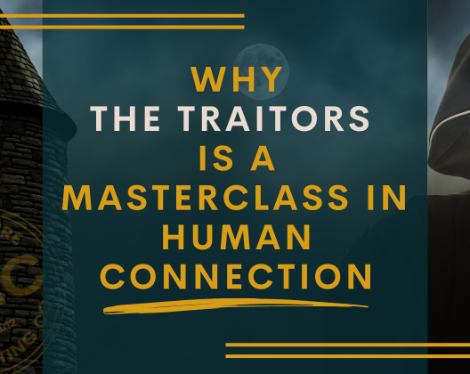 YMC Blog - Why The Traitors is a Masterclass in Human Connection